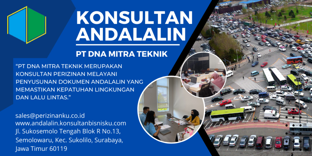 ANDALALIN dan Kesesuaian Tata Ruang Lalu Lintas Kota